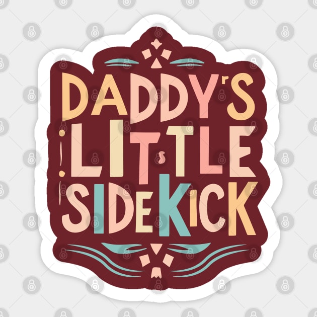 Daddy's Little Sidekick Sticker by Nuria the Cat